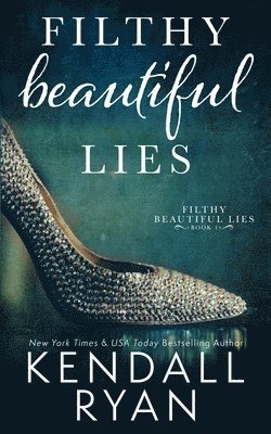 bokomslag Filthy Beautiful Lies