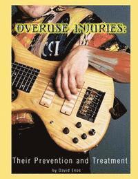 bokomslag Overuse Injuries: Their Prevention and Treatment