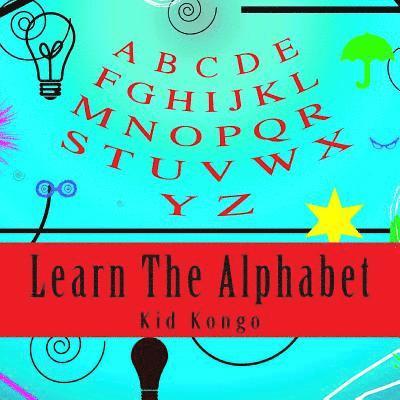 Learn The Alphabet 1