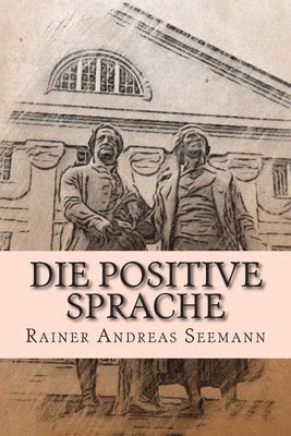 bokomslag positive Sprache