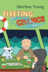 Fleeting Chance 1