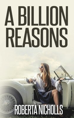 A Billion Reasons 1