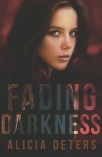 bokomslag Fading Darkness