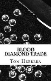 bokomslag Blood Diamond Trade