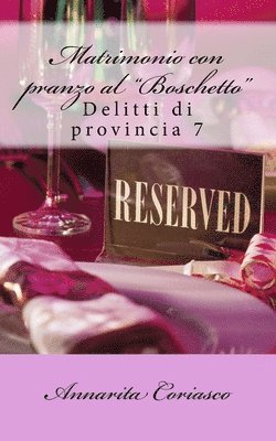 bokomslag Matrimonio con pranzo al "Boschetto"