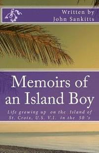 bokomslag Memoirs of an Island Boy