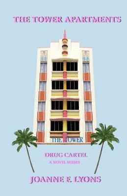 The Tower Apartments: Drug Cartel 1