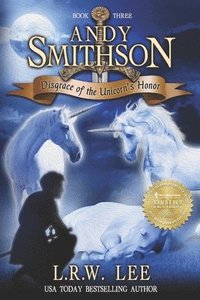 bokomslag Andy Smithson: Disgrace of the Unicorn's Honor