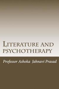 bokomslag Literature and psychotherapy