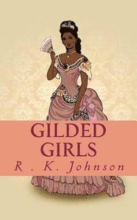 bokomslag Gilded Girls