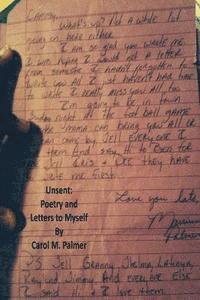 Unsent: Poetry and Letters to Myself 1