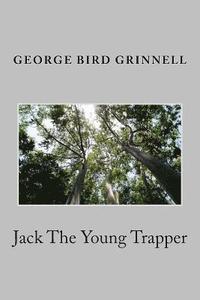 bokomslag Jack The Young Trapper