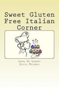 Sweet Gluten Free Italian Corner 1