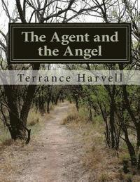 The Agent and the Angel 1