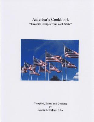 bokomslag America's CookBook: Favorite Recipes from each State