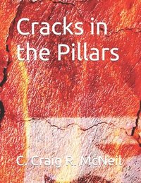 bokomslag Cracks in the Pillars
