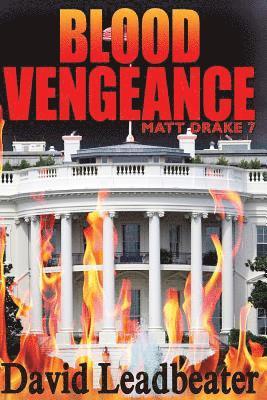 Blood Vengeance: Matt Drake 7 1