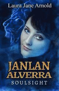 bokomslag Janlan Alverra: Soulsight