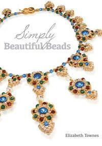 Simply Beautiful Beads 1