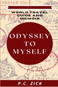 bokomslag Odyssey to Myself