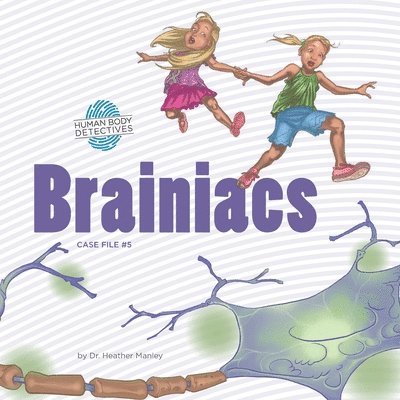Heather Manley, Jessica Swift - Brainiacs, Häftad