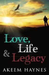 bokomslag Love, Life, & Legacy