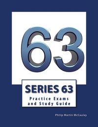 bokomslag Series 63 Practice Exams and Study Guide