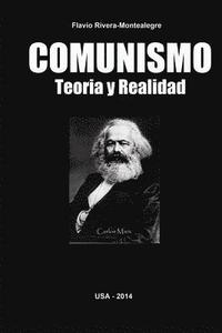 bokomslag Comunismo. Teoria y Realidad