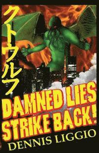 Damned Lies Strike Back 1