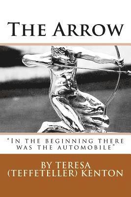 Teresa Ann Kenton - The Arrow, Häftad