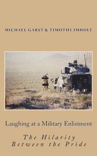 bokomslag Laughing at a Military Enlistment: The Hilarity Between the Pride