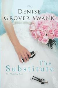 Denise Grover Swank - Substitute, Häftad