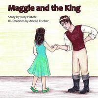 Katy Pistole - Maggie and the King, Häftad