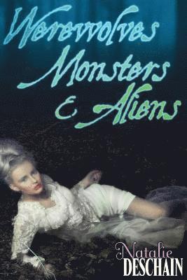 bokomslag Werewolves, Monsters, and Aliens: Paranormal Erotic Novella 3-Pack