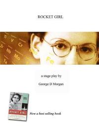 bokomslag Rocket Girl -- The Play