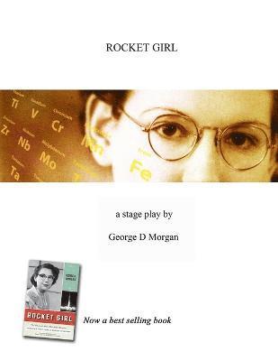 George D Morgan - Rocket Girl -- The Play, Häftad. Tillgänglighet: Tillfälligt slut