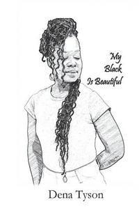 bokomslag My Black Is Beautiful