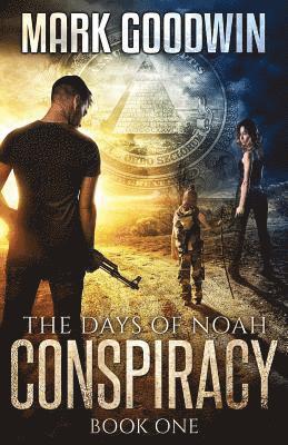 bokomslag The Days of Noah: Book One: Conspiracy