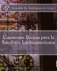 bokomslag Cuestiones Basicas Para La Sexologia Latinoamericana
