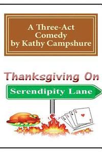 bokomslag Thanksgiving on Serendipity Lane: A Comedy in Three Acts