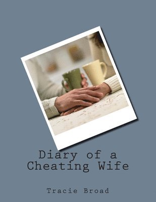 bokomslag Diary of a Cheating Wife