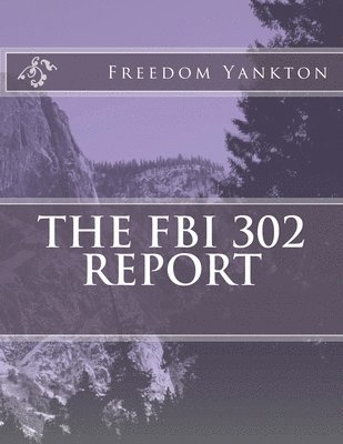 The FBI 302 report 1