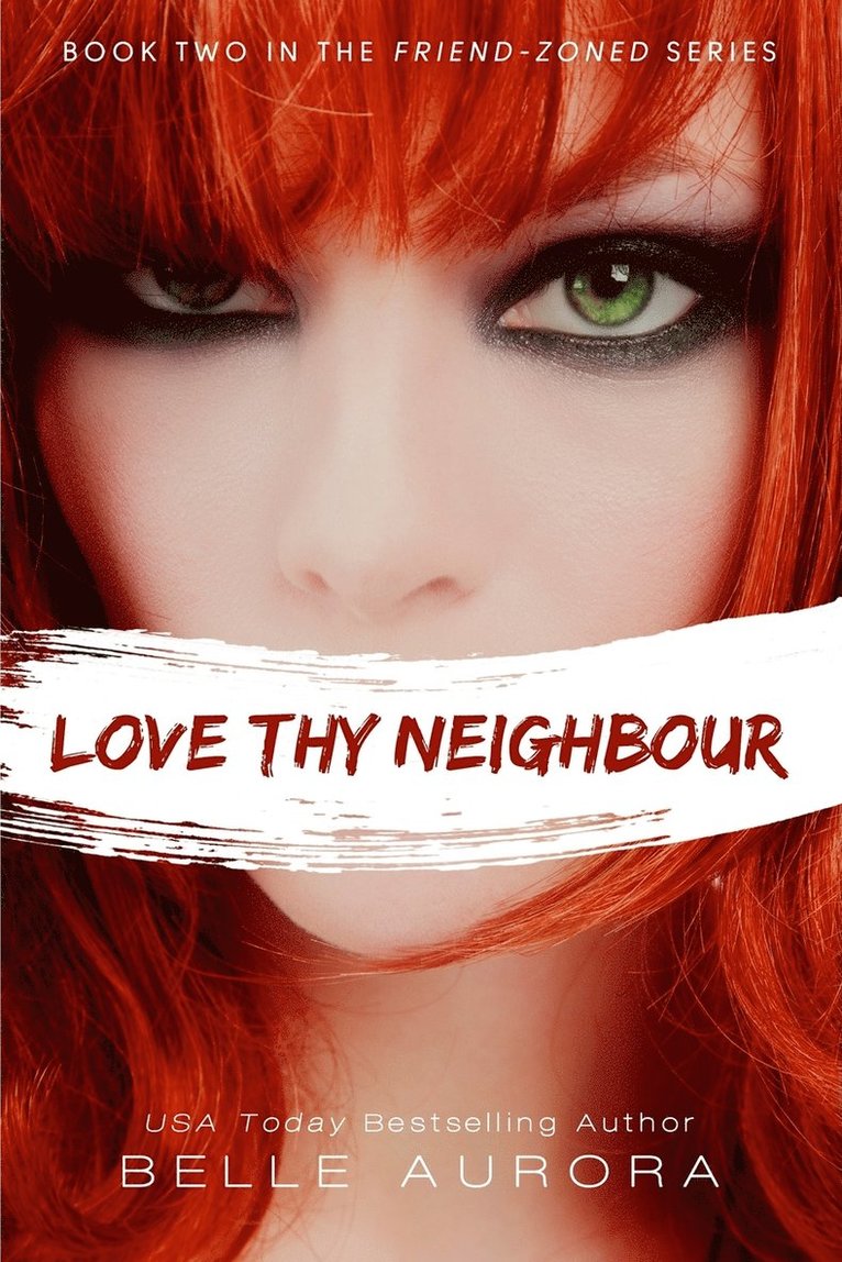 Love Thy Neighbor