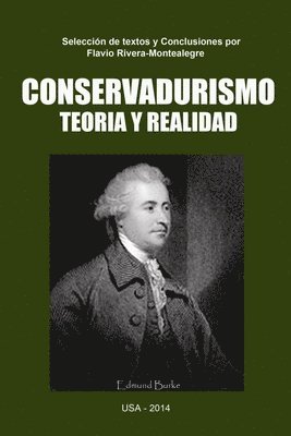 bokomslag Conservadurismo. Teoria y Realidad