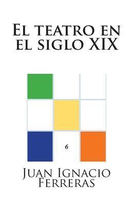 El teatro en el siglo XIX 1