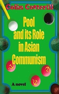 bokomslag Pool and its Role in Asian Communism