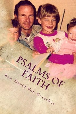 Psalms Of Faith 1