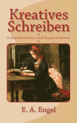 bokomslag Kreatives Schreiben: Schreibanlässe und Inspirationen