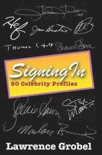 Lawrence Grobel - Signing In, Häftad