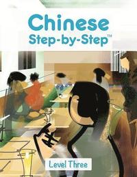 bokomslag Chinese Step by Step: Level Three